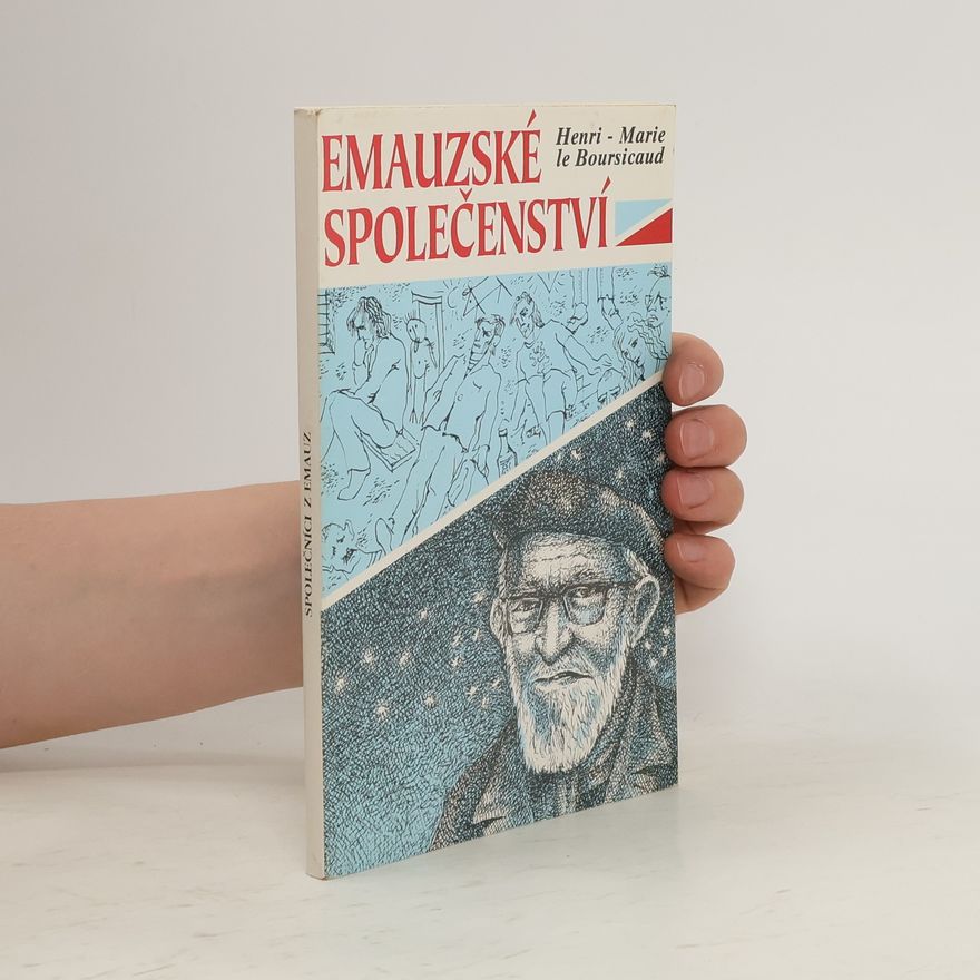 Henri Marie Le Boursicaud Společníci z Emauz