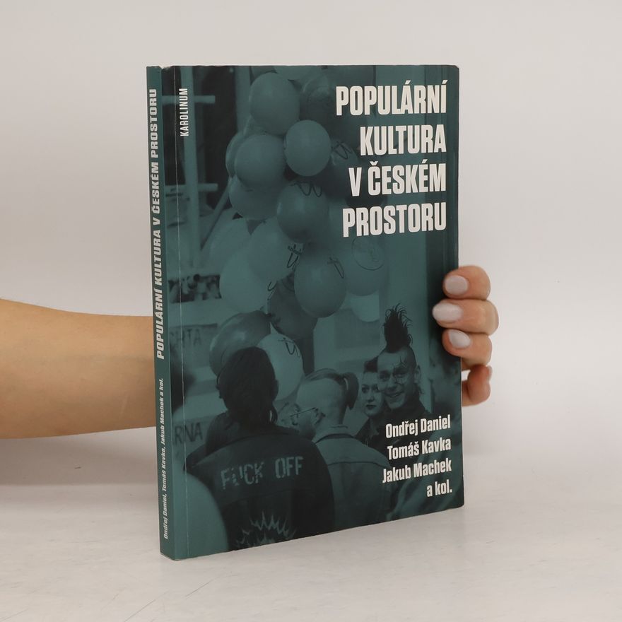 Ondřej Daniel Populární kultura v českém prostoru