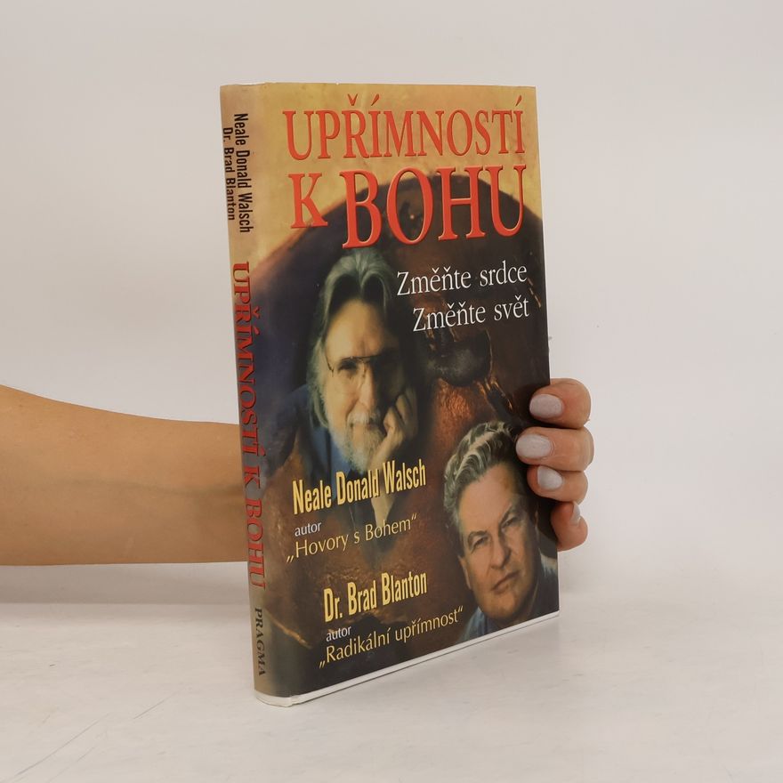 Brad Blanton Upřímností k Bohu