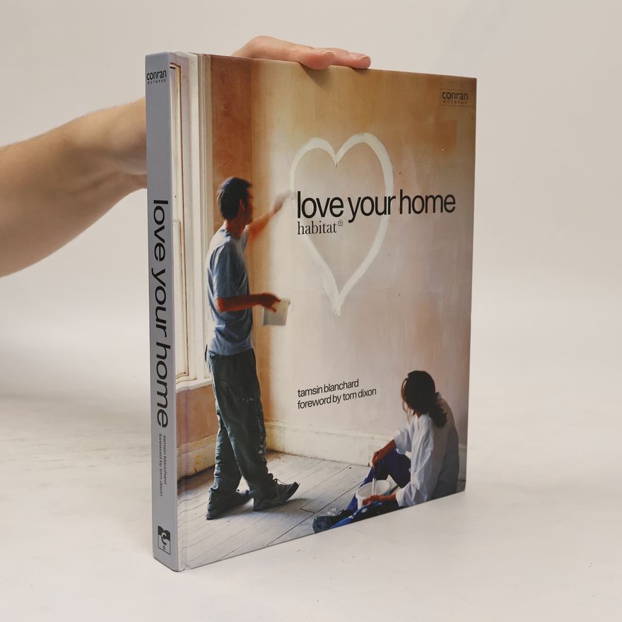 Tamsin Blanchard Love Your Home