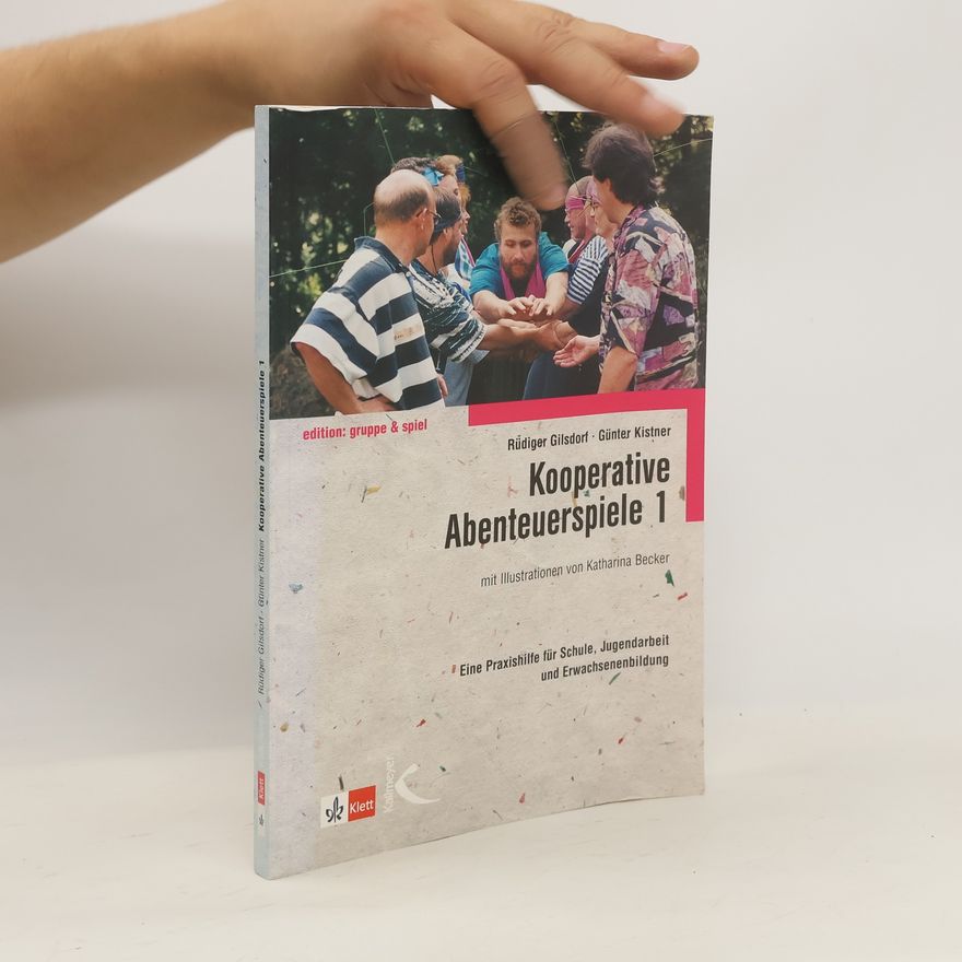 Rüdiger Gilsdorf Kooperative Abenteuerspiele 1