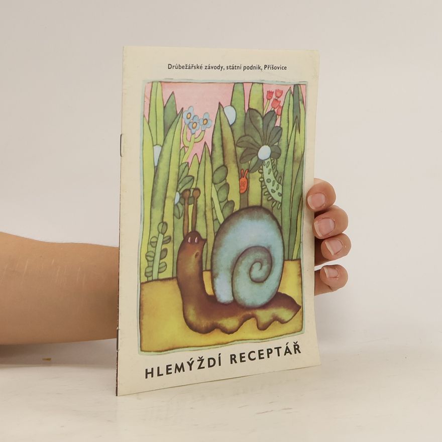 Autorenkollektiv Hlemýždí receptář