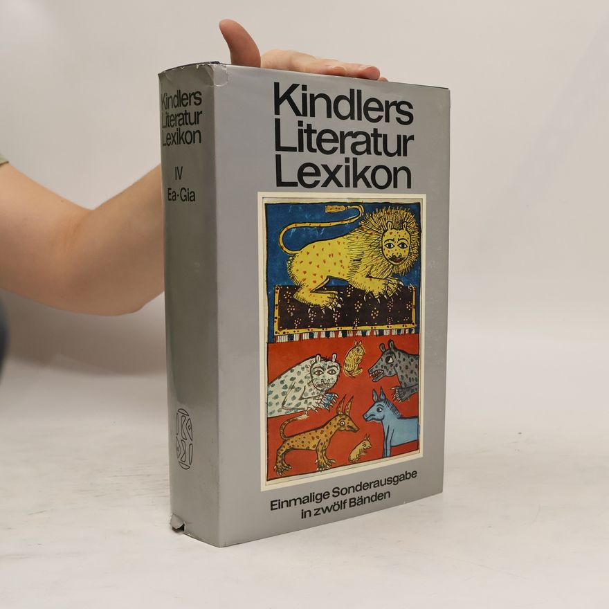 Autorenkollektiv Kindlers Literatur Lexikon IV. Ea - Gia