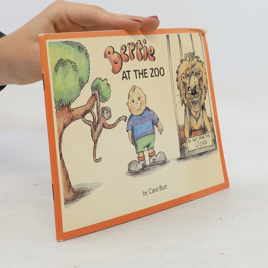 Carol Burt Bertie at the Zoo