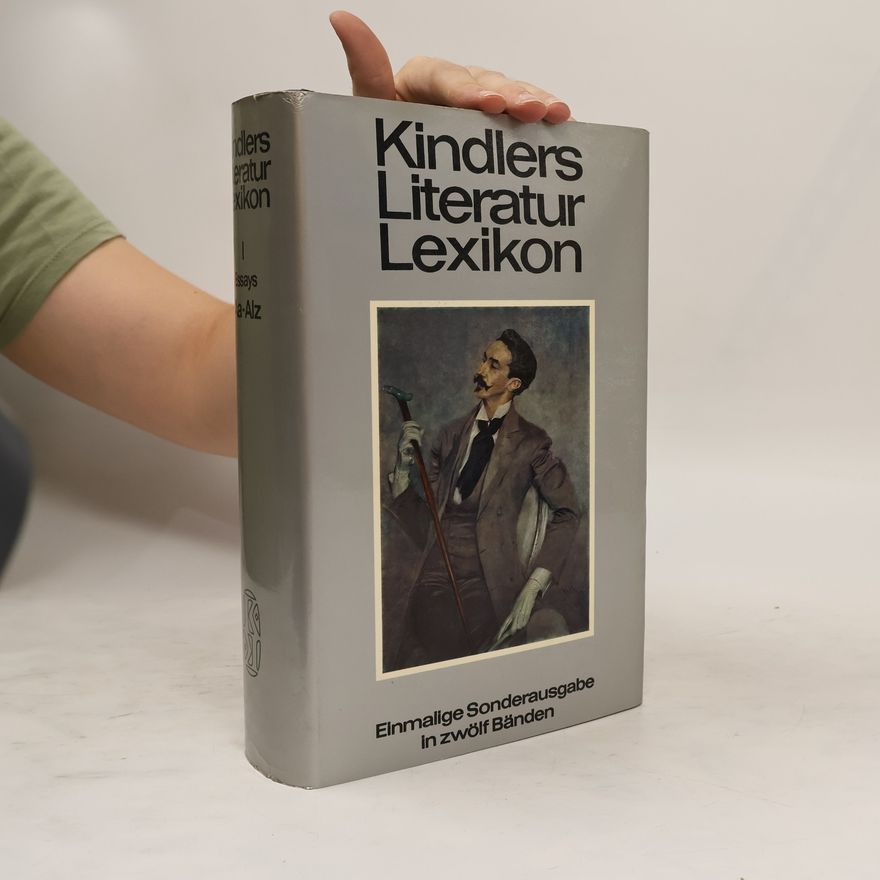 Various authors Kindlers Literatur Lexikon I