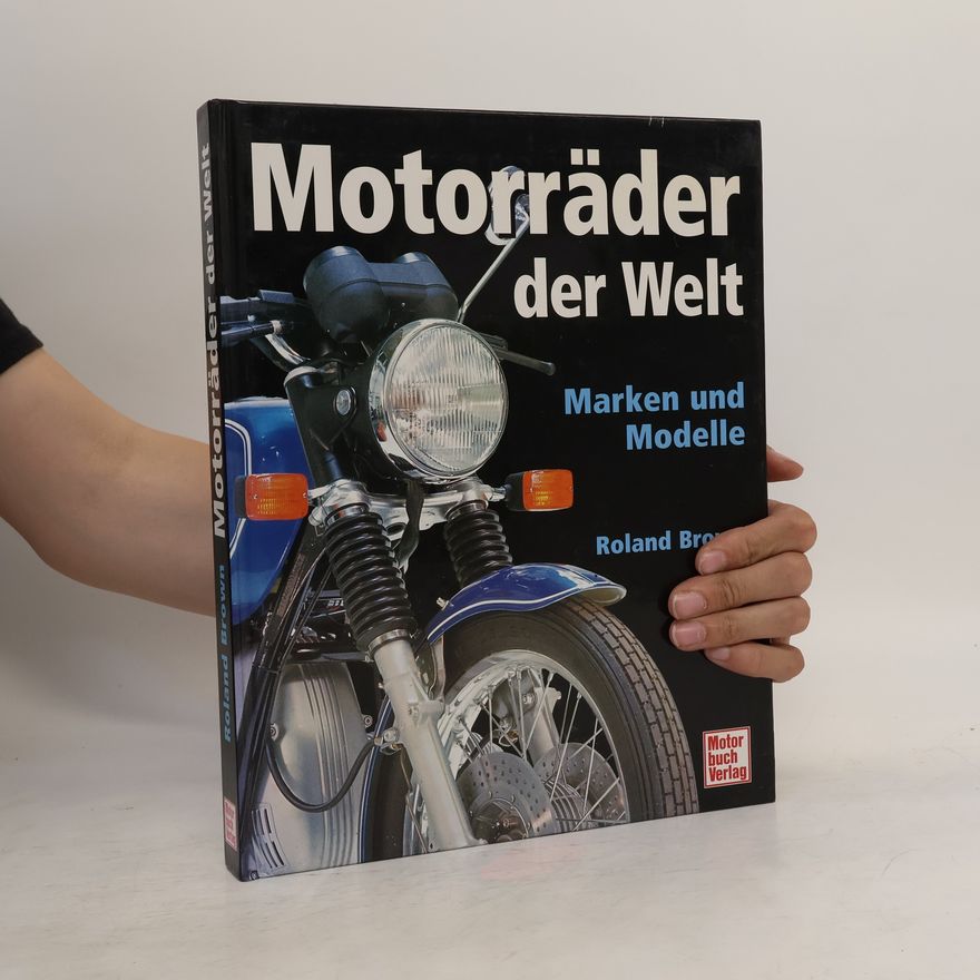 Roland Brown Motorräder der Welt