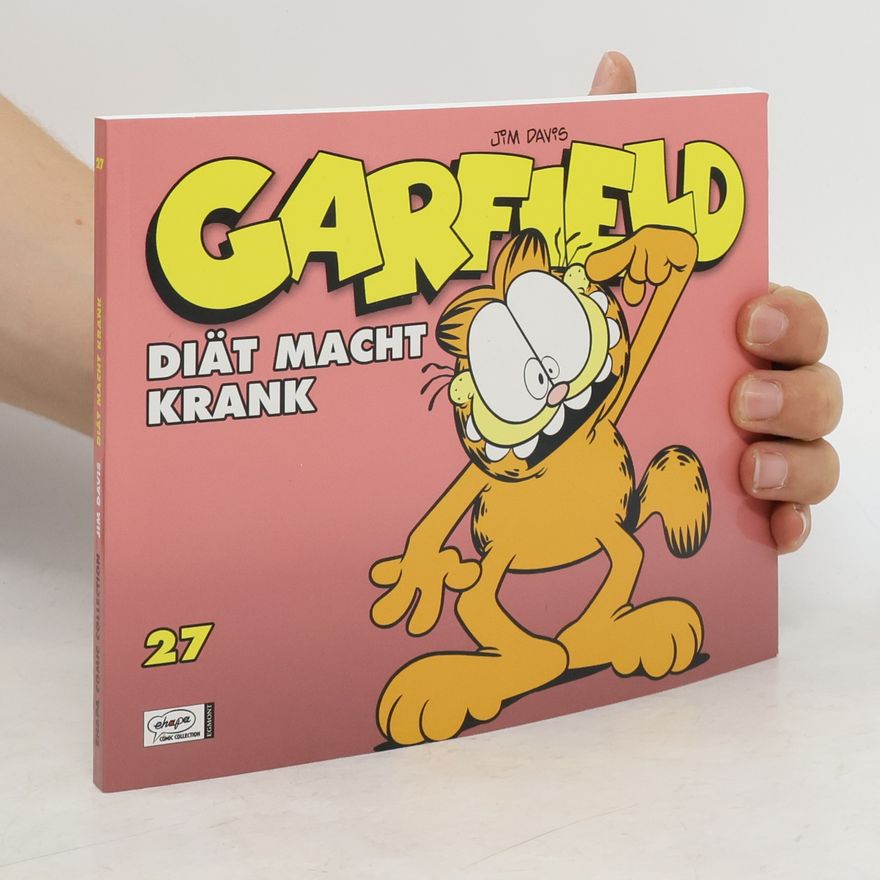 Jim Davis Garfield. Diät macht krank. 27