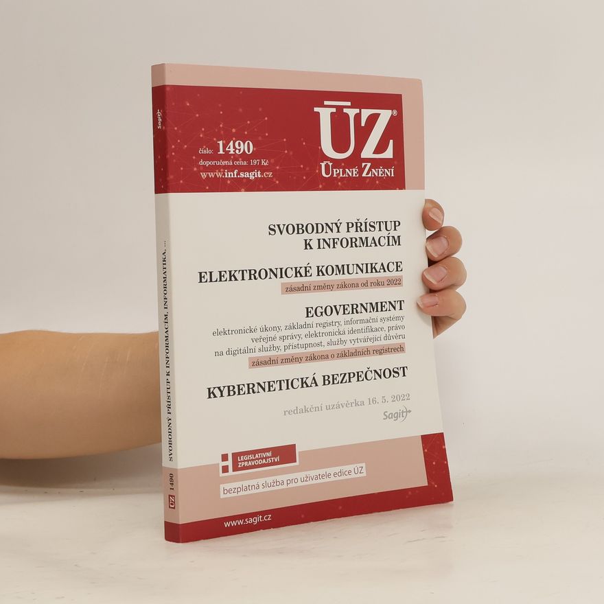 Kolektiv autorů ÚZ 1490. Svobodný přístup k informacím, informatika, ...