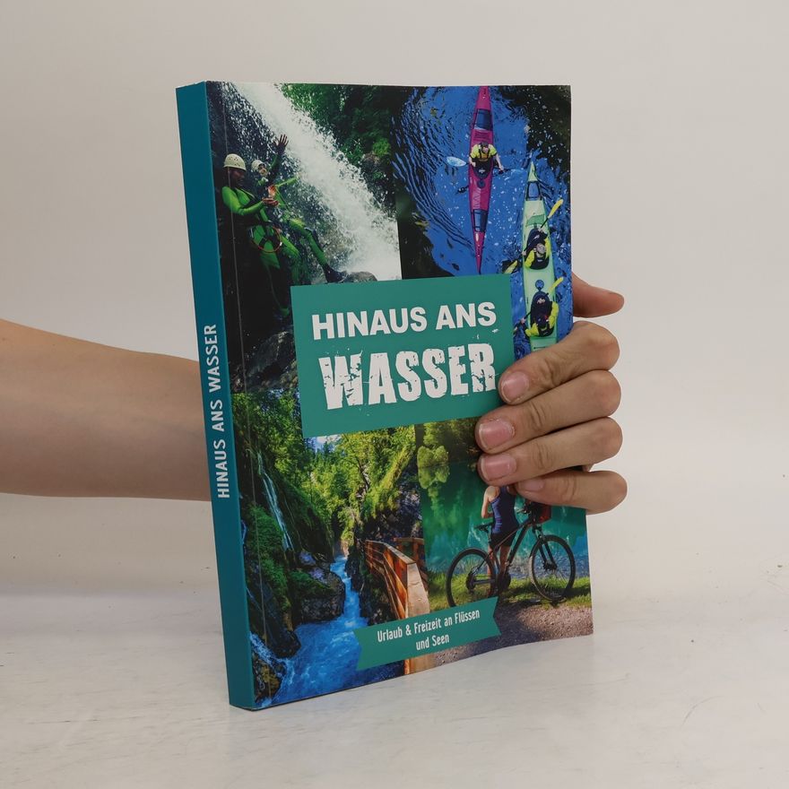Various authors Hinaus ans Wasser