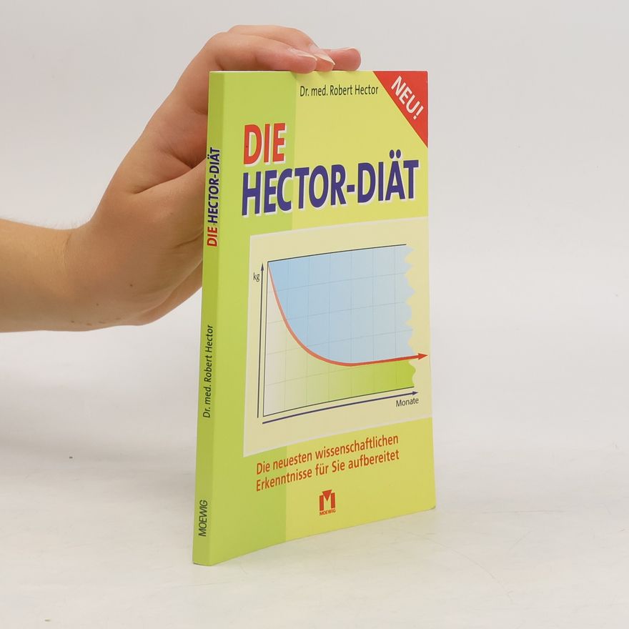 Robert Hector Die Hector-Diät