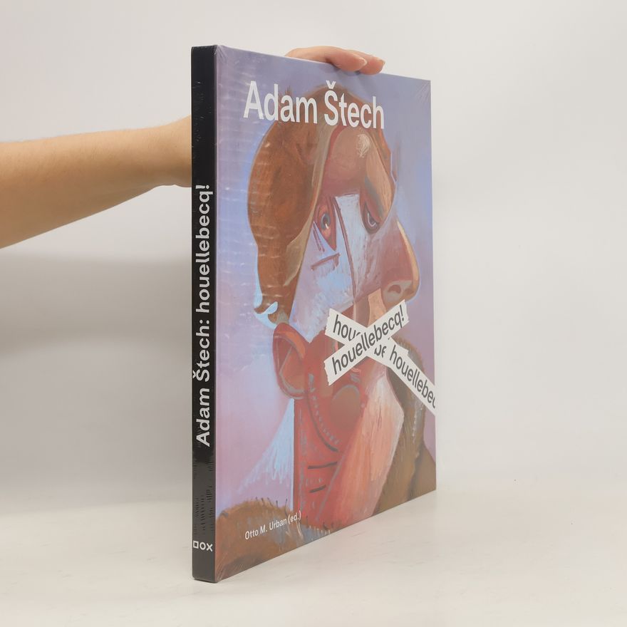 Adam Štěch Houellebecq!