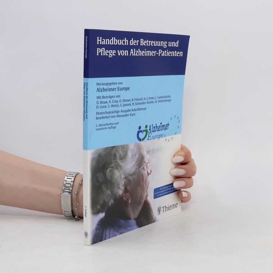 Dianne Braas Handbuch der Betreuung und Pflege von Alzheimer-Patienten