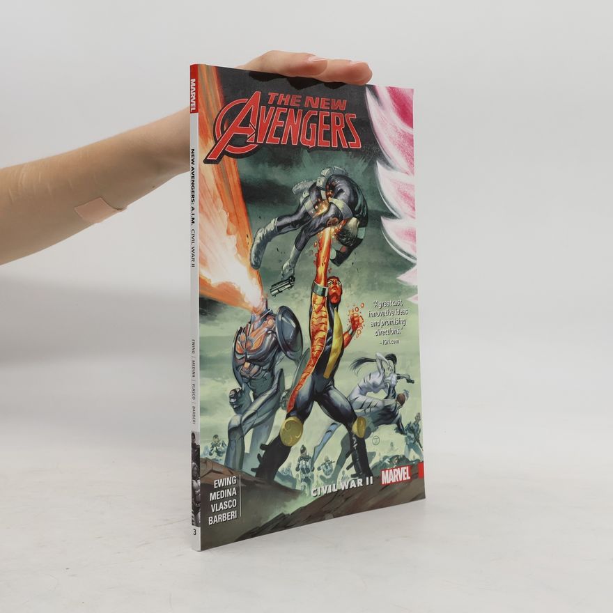 Al Ewing New Avengers: A.I.M. - 3: Civil War II.