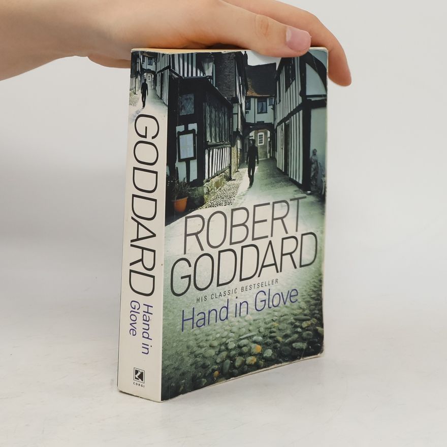 Robert Goddard Hand In Glove