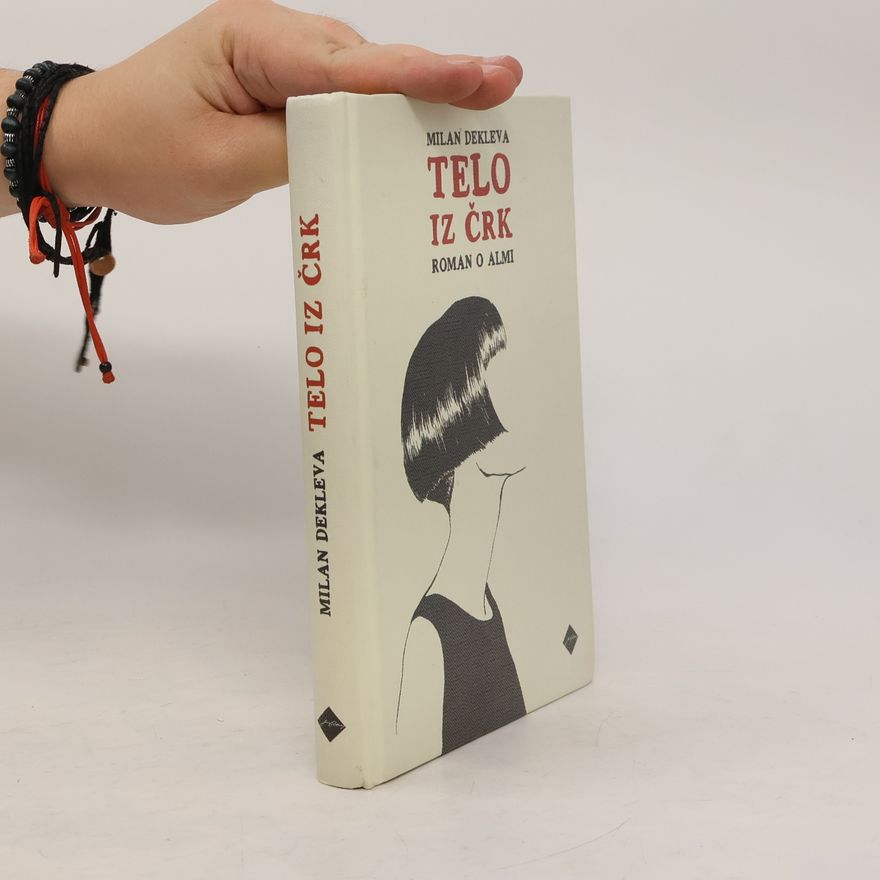 Milan Dekleva Telo iz črk
