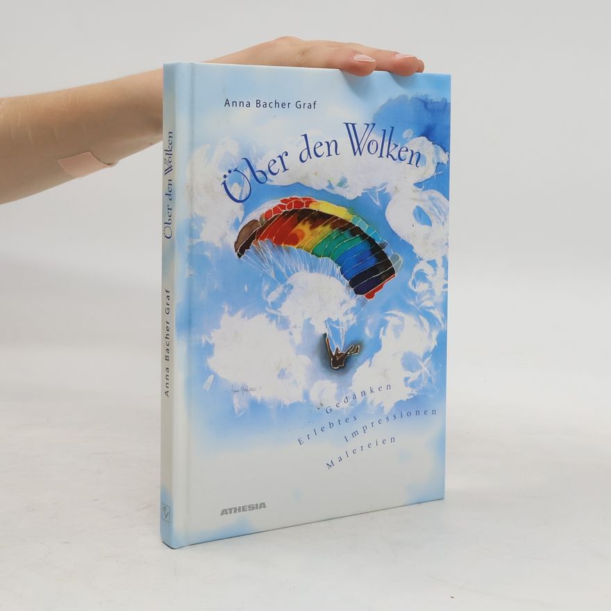 Anna Bacher Graf Über den Wolken
