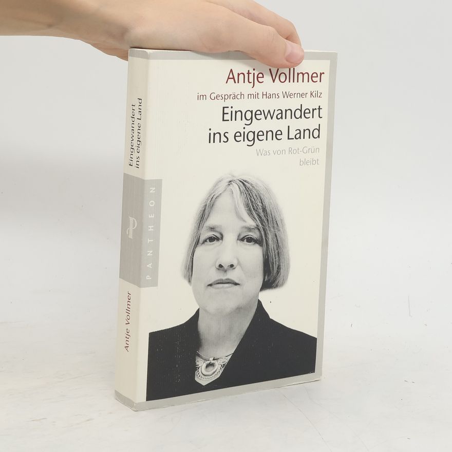 Antje Vollmer Eingewandert ins eigene Land