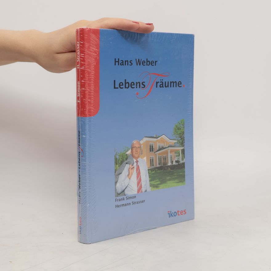 Frank Simon-Ritz Hans Weber - LebensTräume