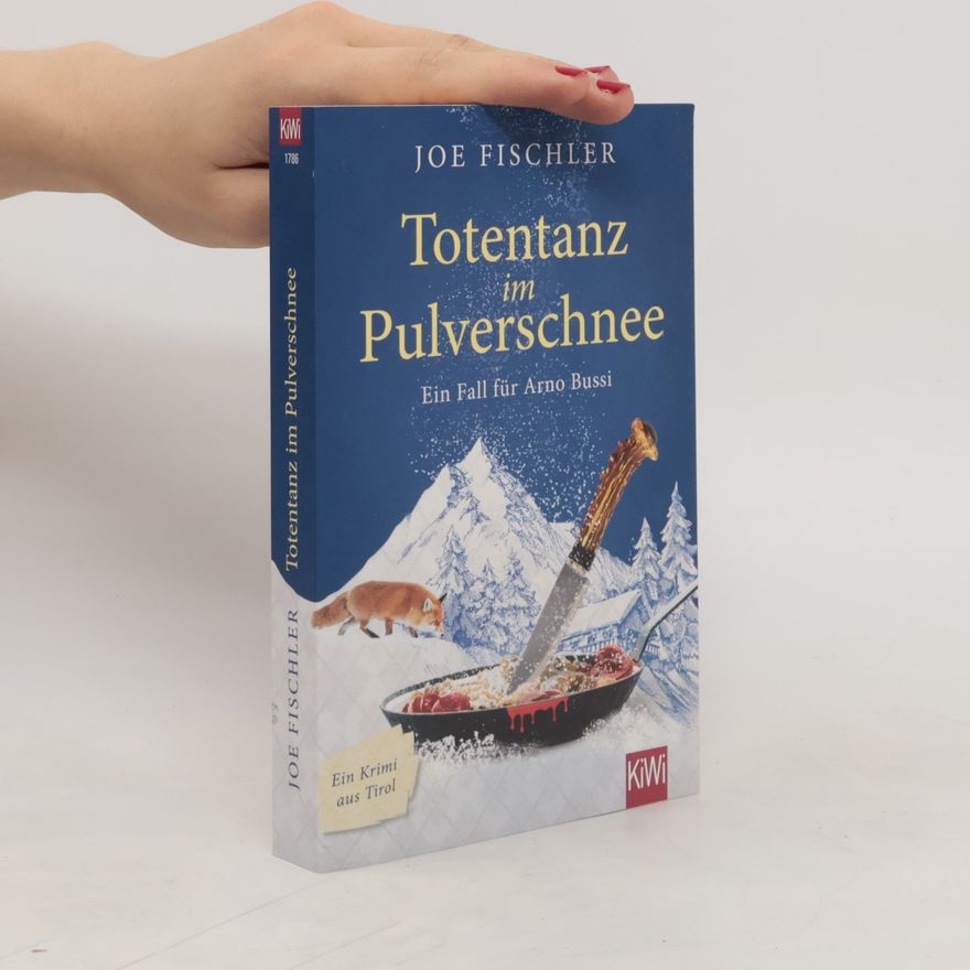 Joe Fischler Totentanz im Pulverschnee