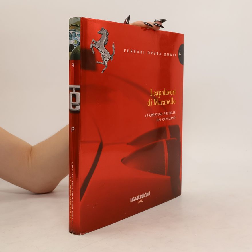 Autorenkollektiv I capolavori di Maranello