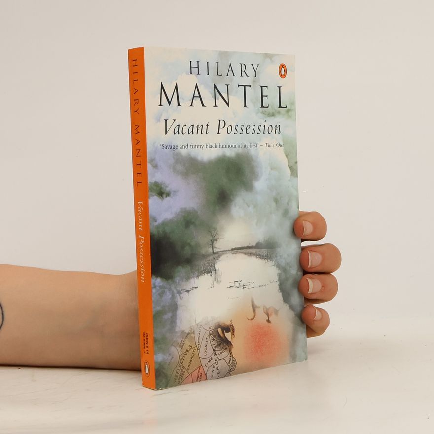 Hilary Mantel Vacant Possession