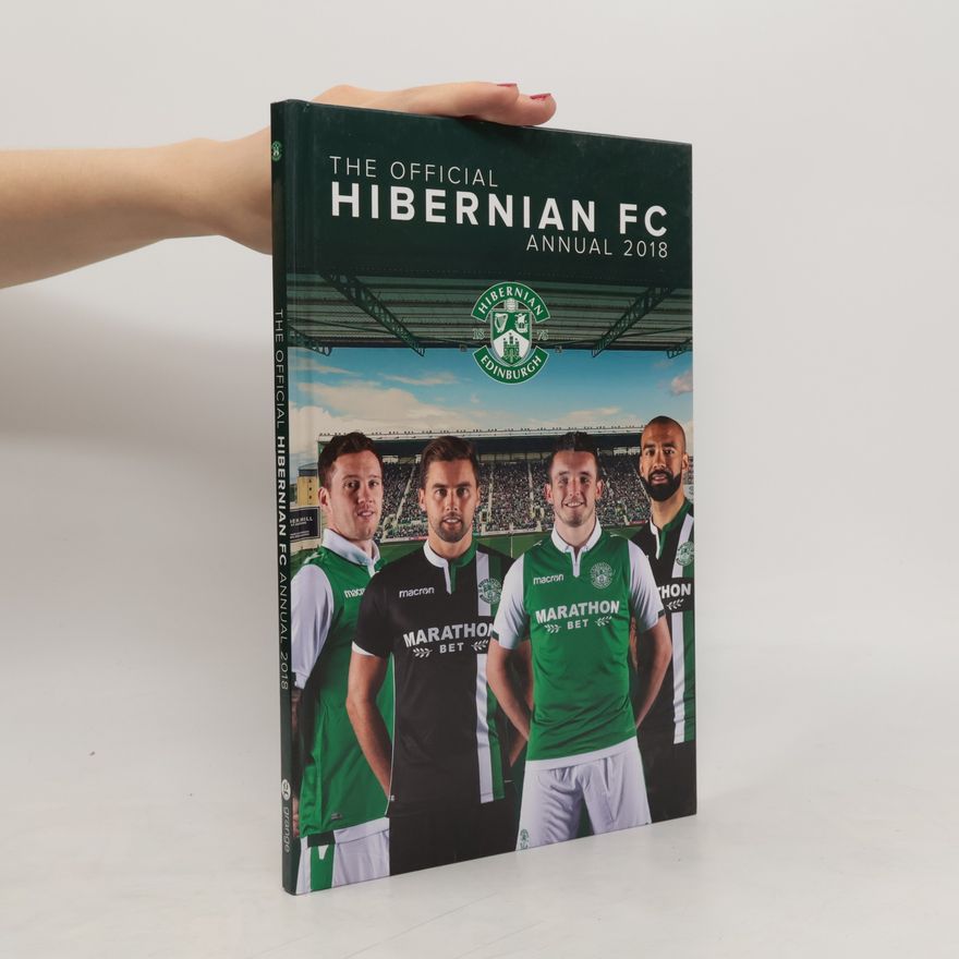 Grange Communications Ltd The Official Hibernian Annual 2018