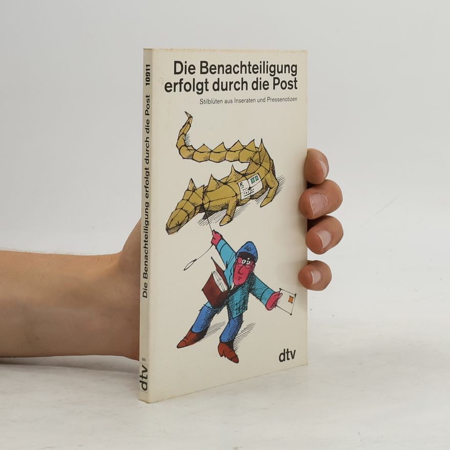 Autorenkollektiv Die Benachteiligung erfolgt durch die Post