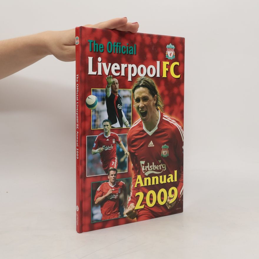 Paul Eaton The Official Liverpool FC Annual 2009