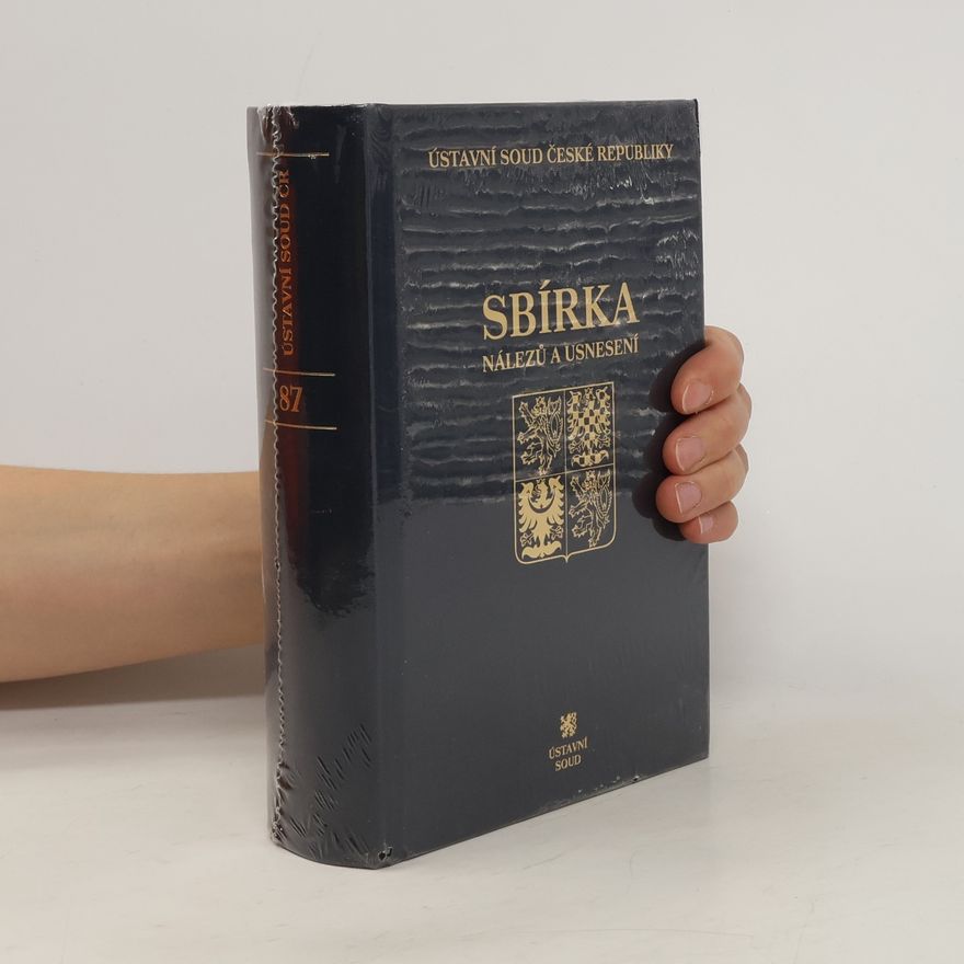Collectif d'auteurs Sbírka nálezů a usnesení. Svazek 87