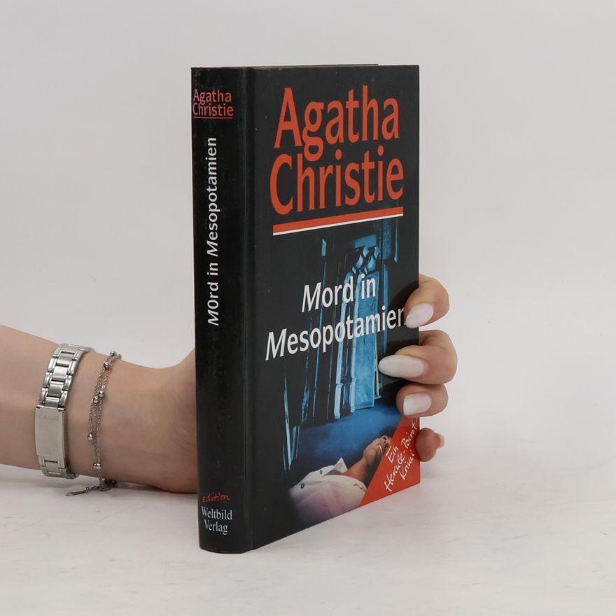 Agatha Christie Mord in Mesopotamien