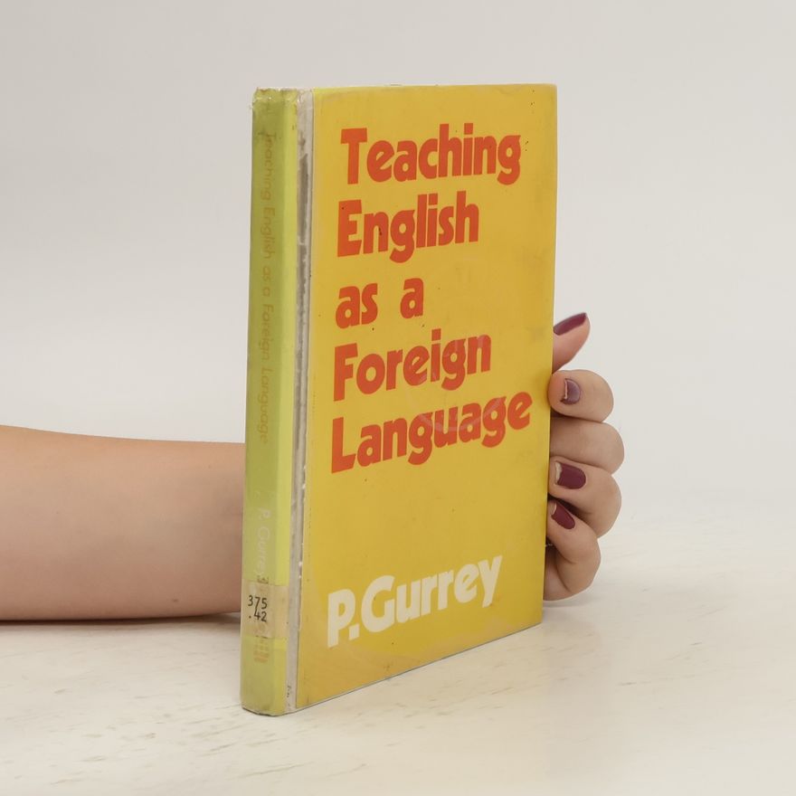 Percival Gurrey Teaching English as a Foreign Language