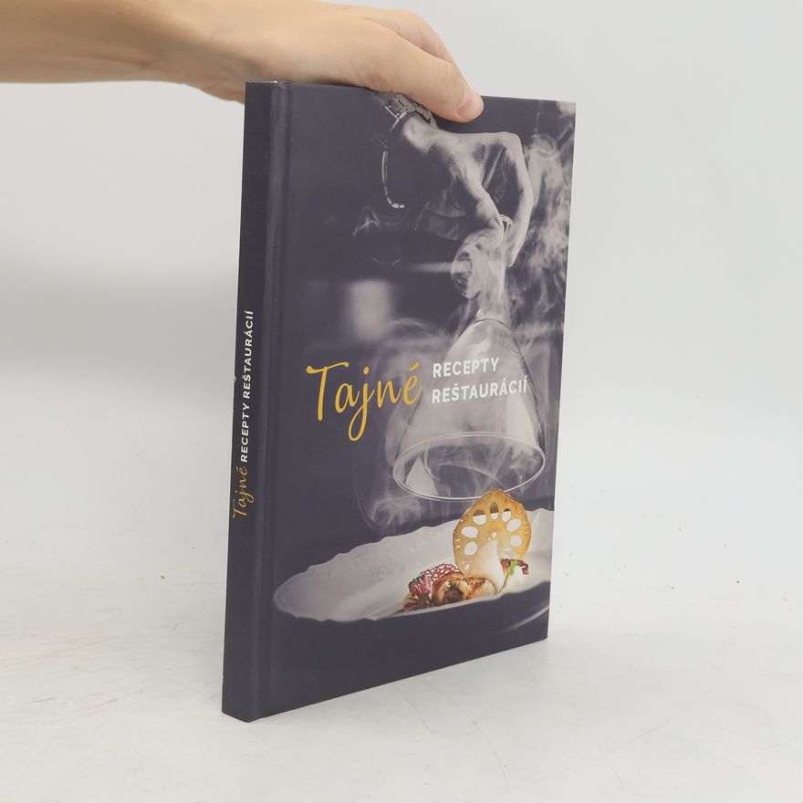 Autorenkollektiv Tajné recepty reštaurácií