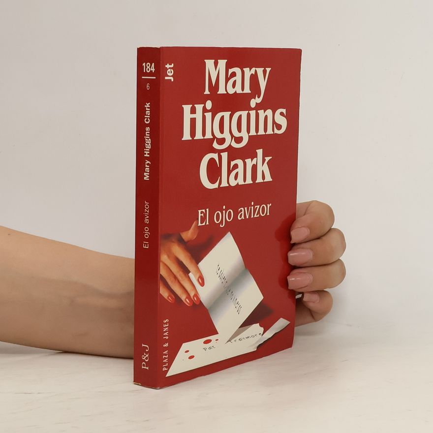 Mary Higginsová Clarková El ojo avizor