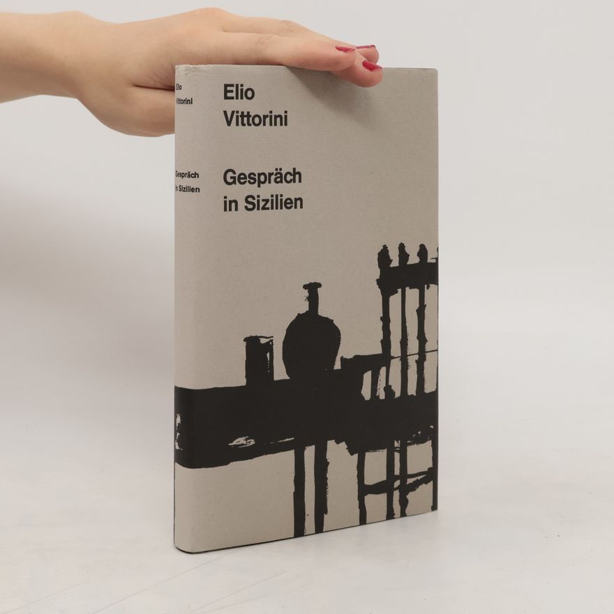 Elio Vittorini Gespräch in Sizilien