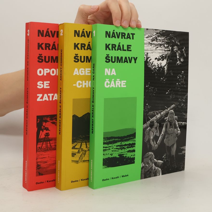Ondřej Kavalír Návrat krále Šumavy 1.-3. díl