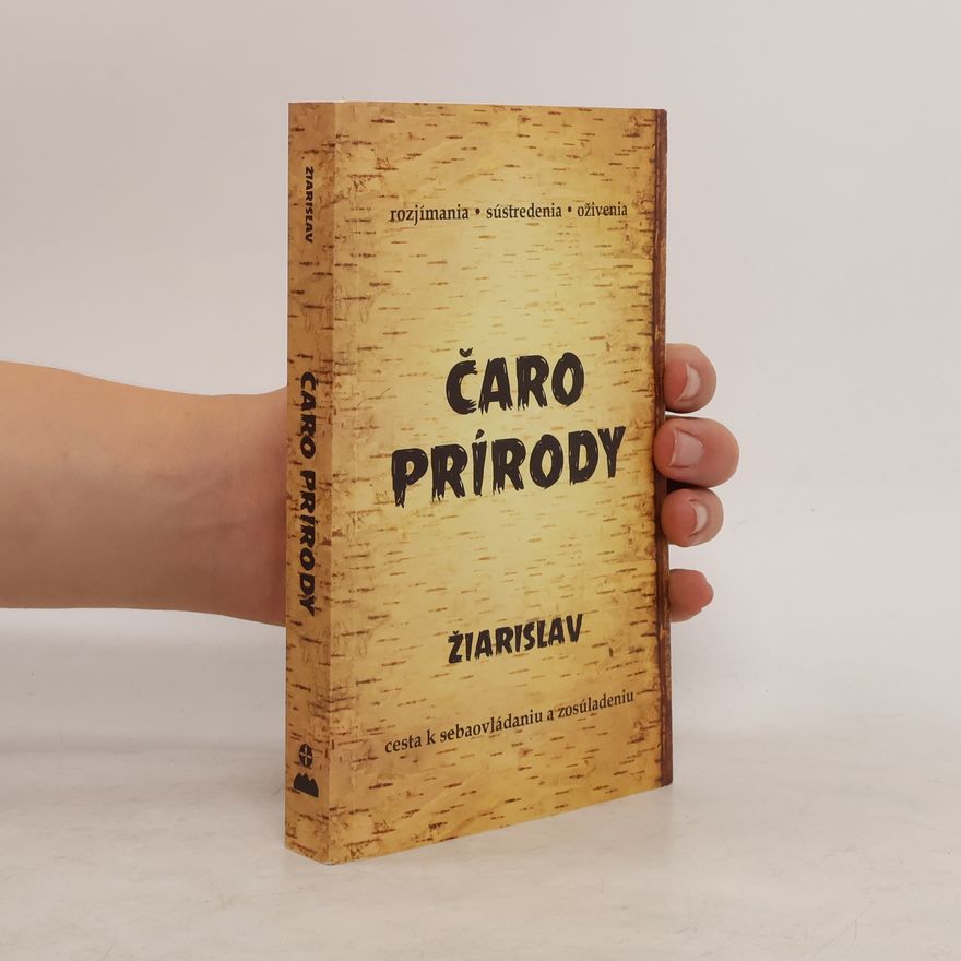 Žiarislav Čaro prírody