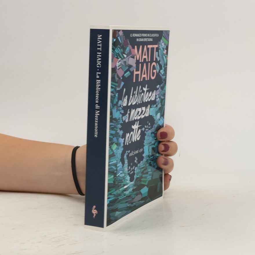Matt Haig La biblioteca di mezzanotte