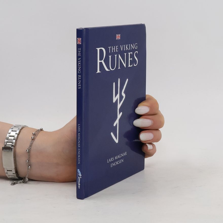 Lars Magnar Ekonsen The Viking Runes