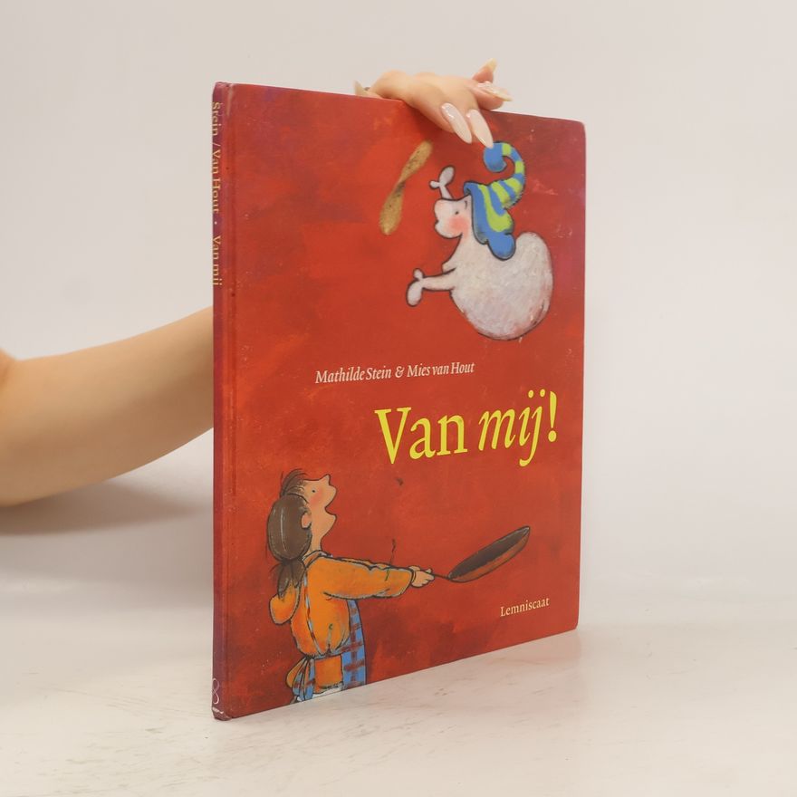 Mies van Hout Van mij!