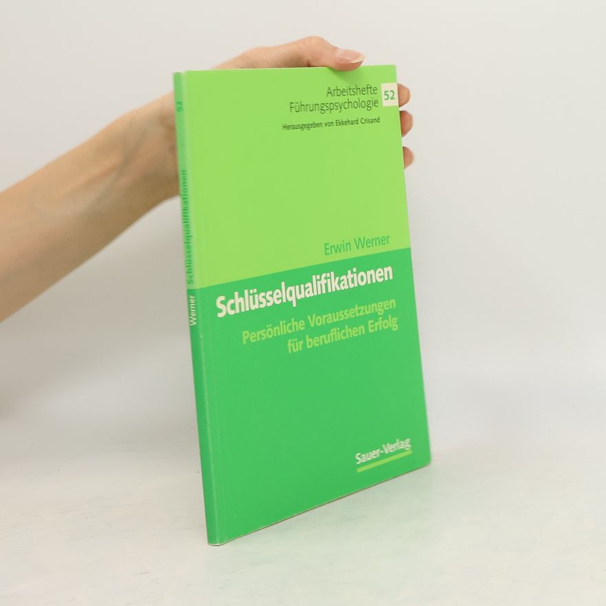 Erwin Werner Schlüsselqualifikationen