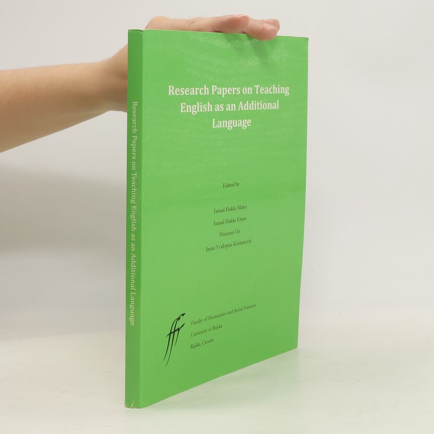 Various authors Research Papers on Teaching English as an Additional Language