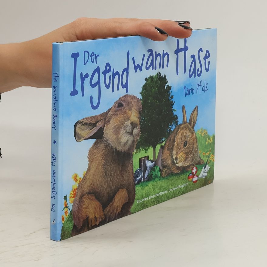 Karin Pfolz Der Irgendwann Hase