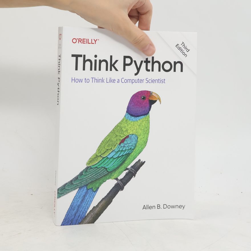 Allen B. Downey Think Python