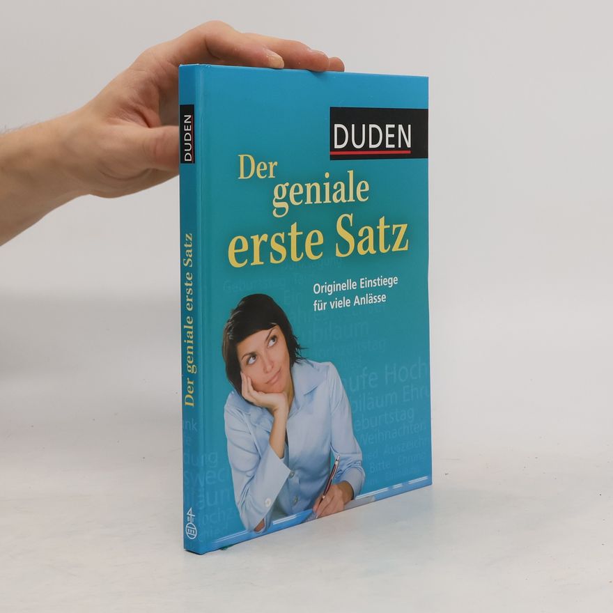Judith Engst Duden, Der geniale erste Satz
