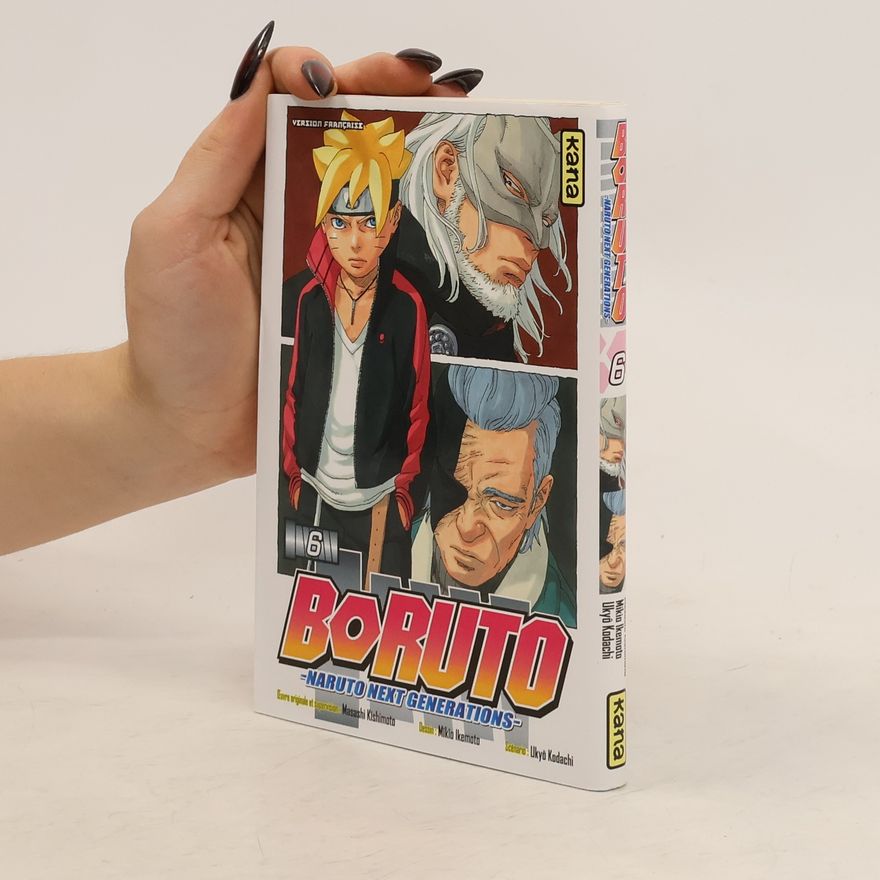 Ukjó Kodači Naruto Next Generations - 6: Boruto