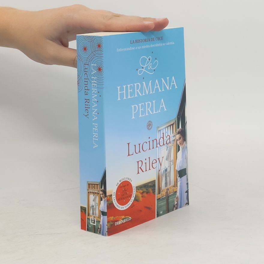 Lucinda Riley La hermana perla : la historia de CeCe