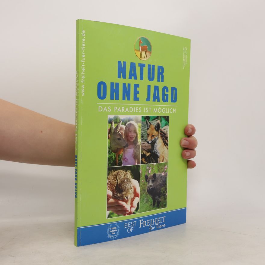 Various authors Natur ohne Jagd