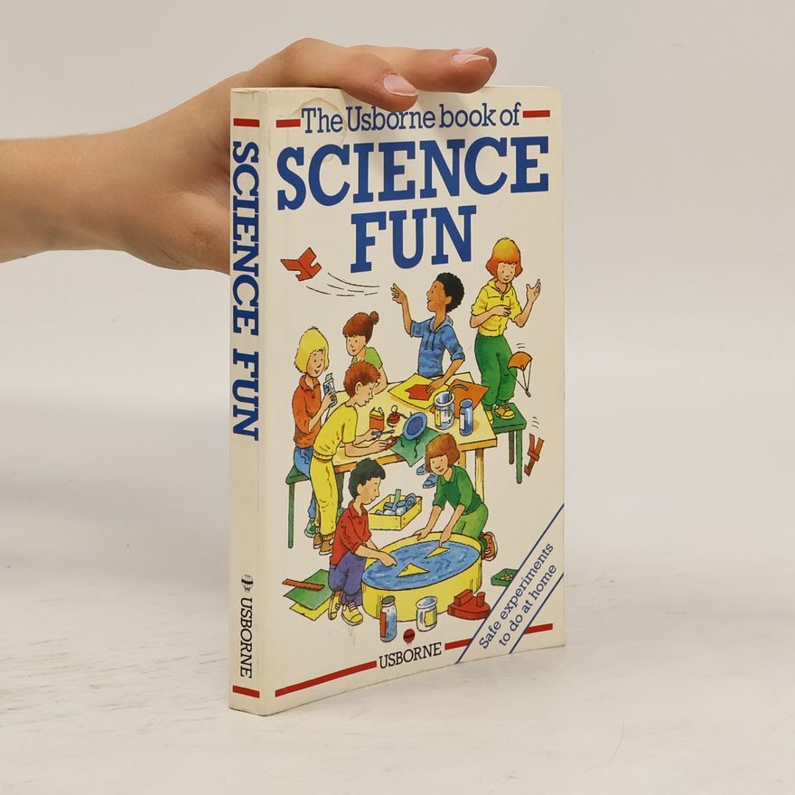 J. G. McPherson The Usborne Book of Science Fun