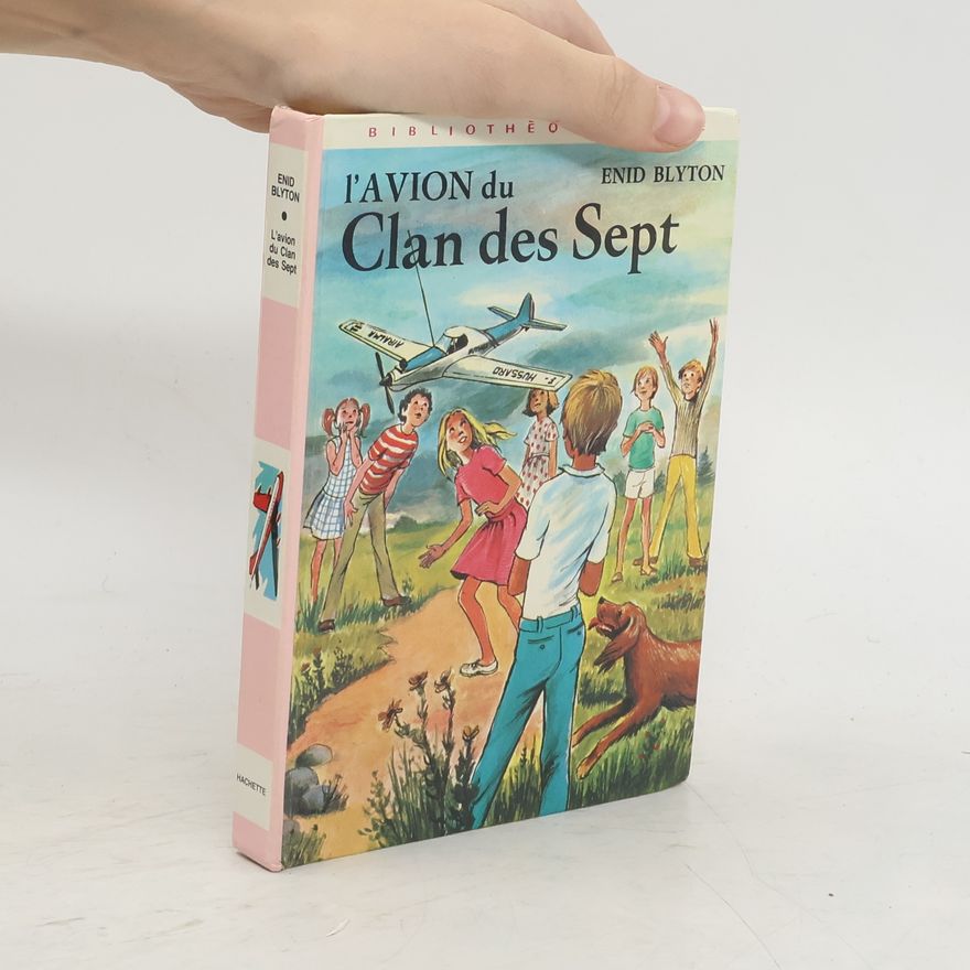 Enid Blyton L'avion du Clan des Sept