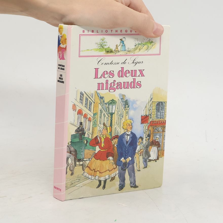 Sophie de Ségur Les deux nigauds